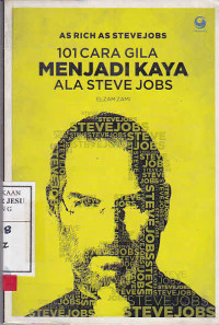 101 Cara Gila Menjadi Kaya Ala Steve Jobs