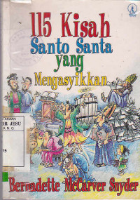 115 Kisah Santo Santa yang mengasyikkan