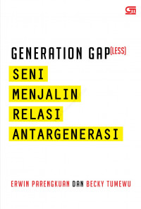 Generation Gapless seni menjalin relasi antar generasi