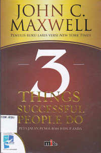 3 Things Successful People Do