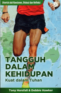 Tangguh dalam kehidupan kuat dalam Tuhan