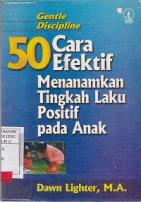 50 Cara Efektif  Menanamkan Tingkah Laku Positif Pada Anak