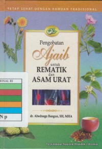 Pengobatan ajaib untuk rematik dan asam urat