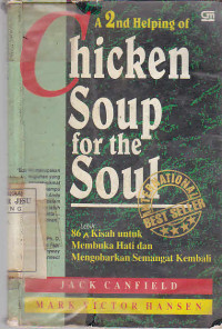 Chicken Soup for the Soul : A 2nd Helping of