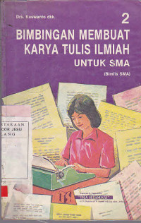 Bimbingan Membuat karya Tulis Ilmiah Untuk SMA