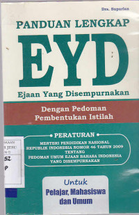 Panduan Lengkap EYD : Ejaan Yang Disempurnakan