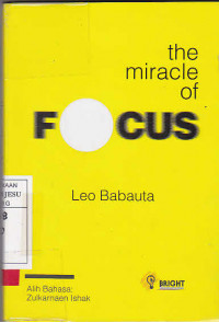 The Miracle Of Focus