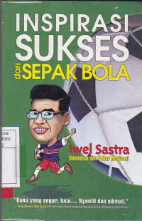 Inspirasi Sukses dari Sepak Bola