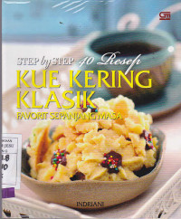 Kue Kering Klasik Favorit Sepanjang Masa