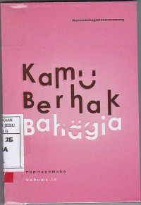 Kamu Berhak Bahagia