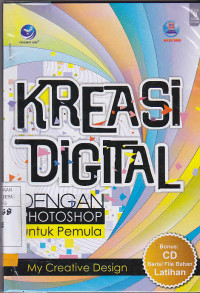 Kreasi Digital Dengan Photoshop Untuk Pemula