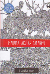 Madura, Akulah Darahmu