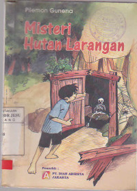 Misteri Hutan Larangan