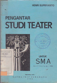 Pengantar Studi Teater Untuk SMA