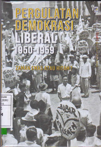 Pergulatan Demokrasi Liberal 1950-1959