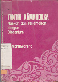 Tantri Kamandaka Naskah Terjemahan Dan Terjemahan dengan Glosarium