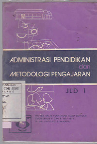 Administrasi Pendidikan dan Metodologi Pengajaran