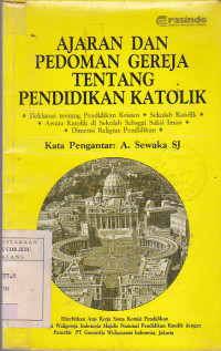 Ajaran Dan pedoman Gereja Tentang Pendidikan Katolik