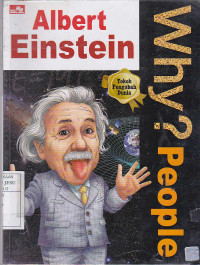 Why? People Albert Einstein