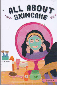 All About Skincare