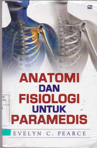 Anatomi Dan Fisiologi Untuk Paramedis