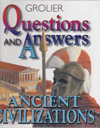 Questions and answers : Ancient Civilizations