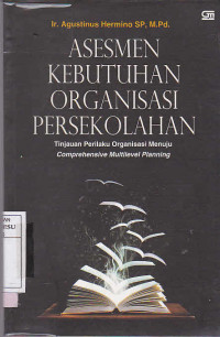 Asesmen Kebutuhan Organisasi Persekolahan