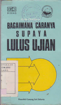 Bagaimana Caranya Supaya Lulus Ujian