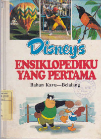 Disney's Ensiklopediku Yang Pertama : Bahan kayu - Belalang