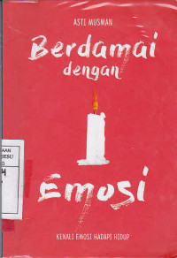 Berdamai dengan Emosi