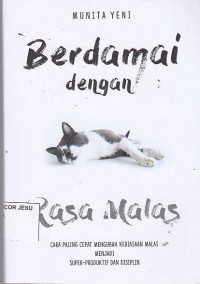 Berdamai Dengan Rasa Malas