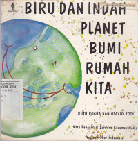 Biru dan indah planet bumi kita