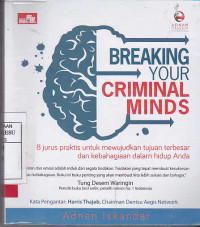 Breaking Your Criminal Minds