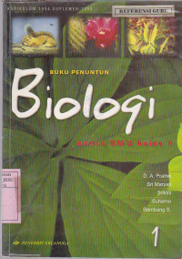 Buku Penuntun Biologi  Untuk SMU Kelas 1