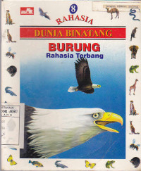 Rahasia Dunia Binatang : Burung Rahasia Terbang