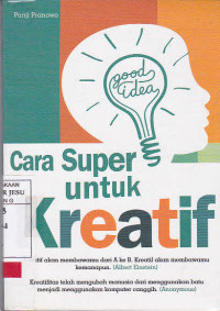 Cara Super untuk Kreatif