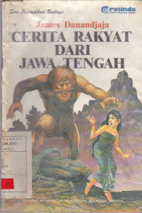 Cerita Rakyat Dari Jawa Tengah