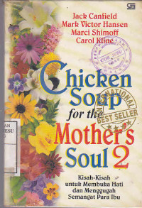 Chicken Soup For The Mother's Soul 2