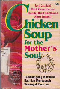 Chicken Soup For The Mother Soul