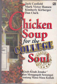 Chicken Soup For The College Soul