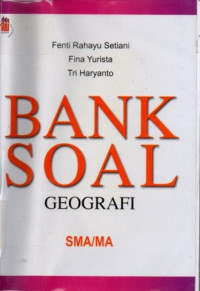 Bank soal geografi untuk SMA/MA