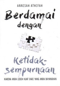 Berdamai dengan ketidaksempurnaan