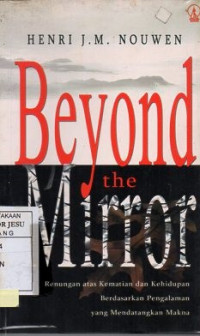 Beyond the Mirror