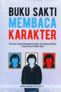 Buku Sakti Membaca Karakter