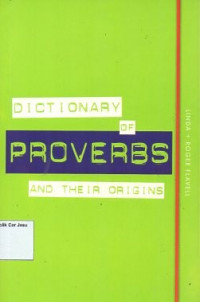 Dictionary of provebs and their origins