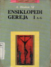 Ensiklopedi gereja : I A-G