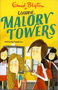 Goodbye Malory Towers