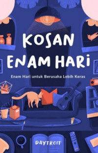 Kosan Enam Hari