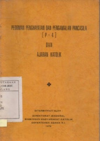 Pedoman penghayatan dan pengamalan pancasila (p-4) dan ajaran katolik