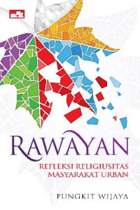 Rawayan Refleksi Religiusitas Masyarakat Urban